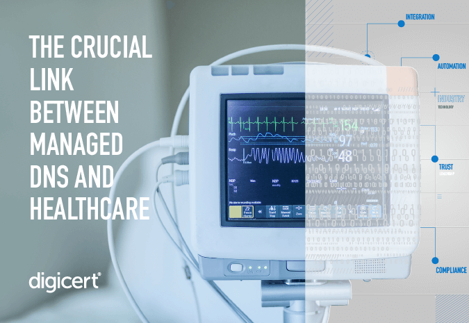 3 things healthcare organizations should expect from a managed DNS service