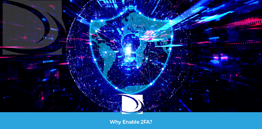 Why Enable 2FA?