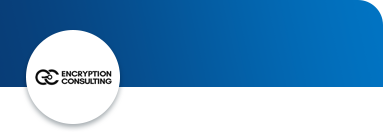 Encryption Consulting LLC